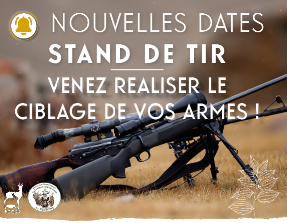 Stand de tir : VENEZ REALISER LE CIBLAGE DE VOS ARMES !  Fédération  départementale des chasseurs du Finistère